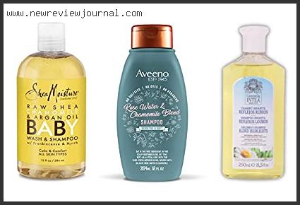 Top 10 Best Chamomile Shampoo Reviews With Products List