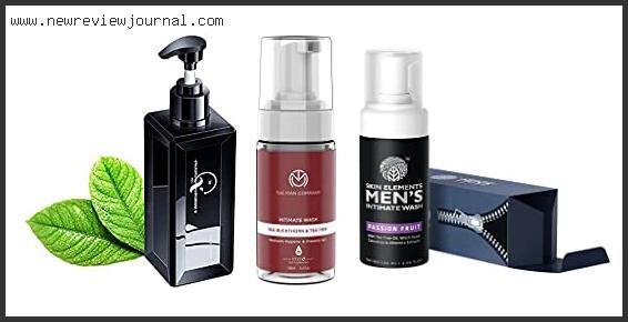 Top 10 Best Men’s Intimate Wash Reviews With Products List