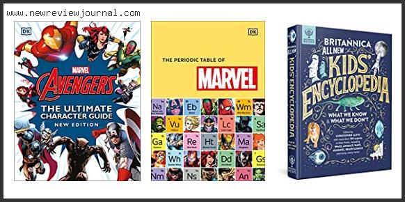 Top 10 Best Marvel Encyclopedia Reviews With Scores