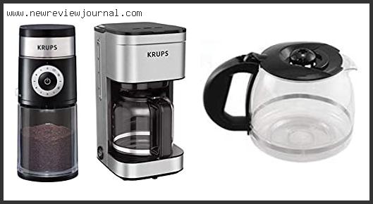 Top 10 Best Coffee Maker Krups Based On User Rating