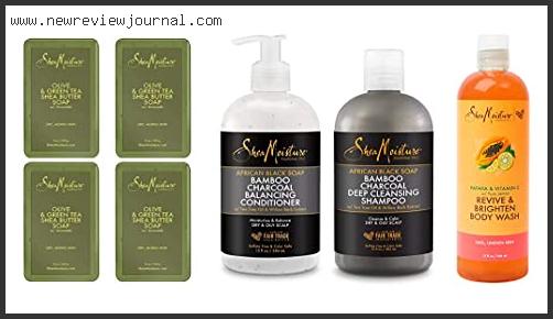 Top 10 Best Shea Moisture Soap Reviews With Products List