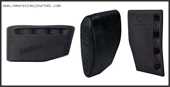 Top 10 Best Slip-on Recoil Pad With Expert Recommendation