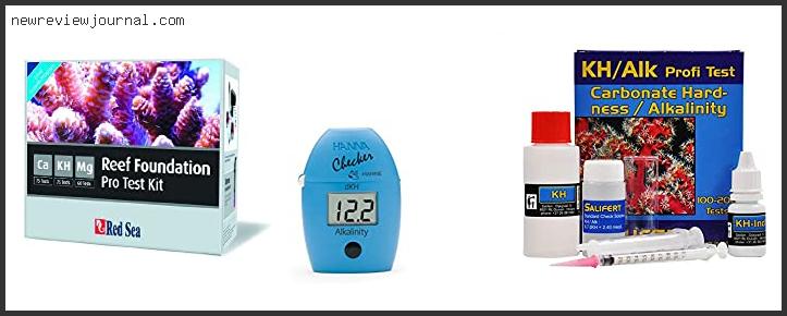 Deals For Best Alkalinity Test Kit For Reef Tank With Expert Recommendation