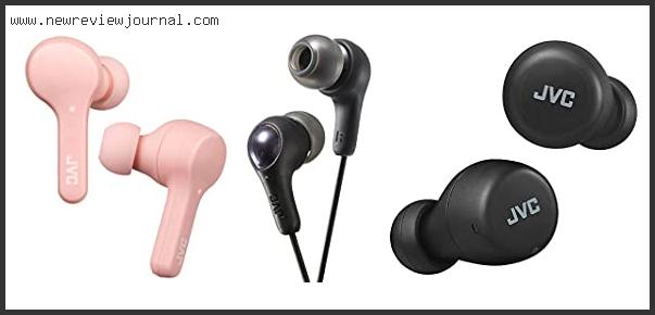 Top 10 Best Jvc Earbuds Reviews With Scores