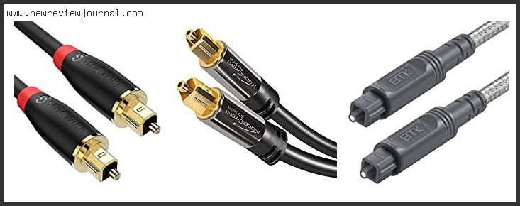 Top 10 Best Optic Cable With Expert Recommendation