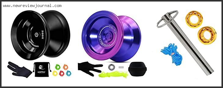 Top 10 Best Unresponsive Yoyos Reviews With Scores