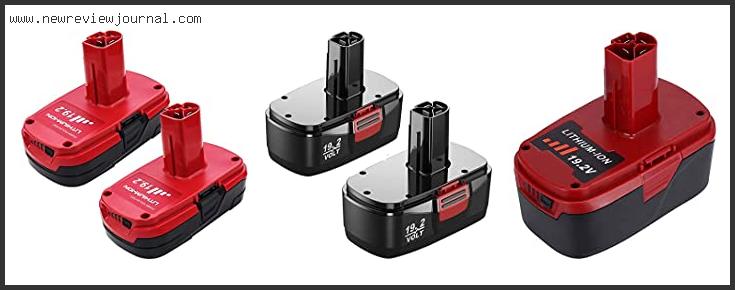 Top 10 Best Replacement Battery For Craftsman 19.2 Volt Drill Reviews With Scores