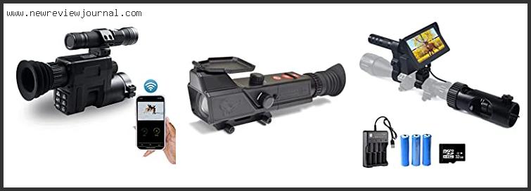 Top 10 Best Night Vision Scope Attachment Based On User Rating