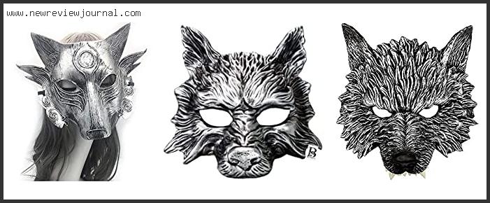 Top 10 Best Masquerade Wolf Mask With Buying Guide