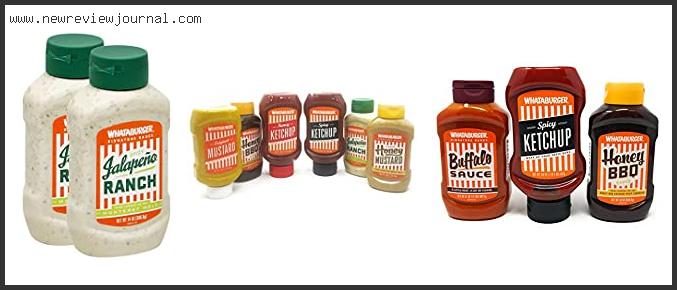 Top 10 Best Whataburger Sauces Reviews With Scores