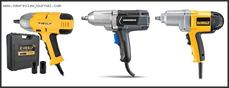 Top 10 Best Corded Impact Wrench – To Buy Online
