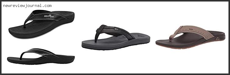 Buying Guide For Best Mens Flip Flops For High Arches With Expert Recommendation
