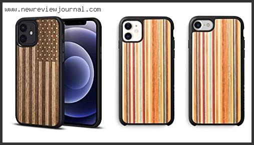 Top 10 Best Wooden Iphone Case Based On Scores