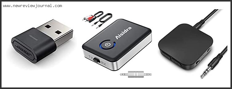 Top 10 Best Bluetooth Transmitter For Bose Qc35 Based On User Rating