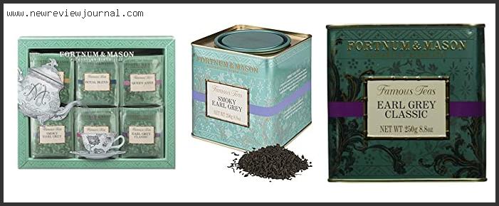 Top 10 Best Fortnum And Mason Tea In [2024]