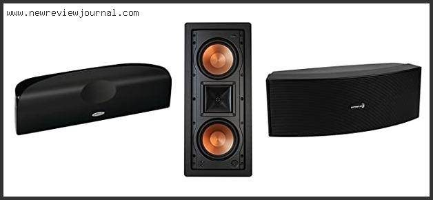 Top 10 Best Center Channel Speaker Cnet Reviews For You