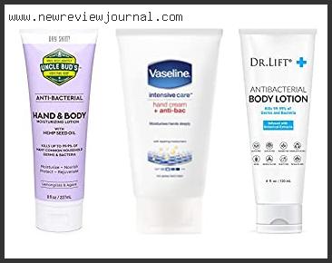 Top 10 Best Antibacterial Lotion Reviews With Scores
