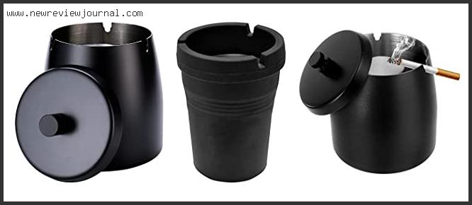 Top 10 Best Smokeless Ashtray For Home With Expert Recommendation