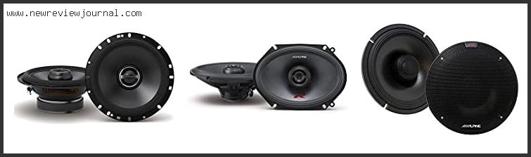 Top 10 Best Alpine Speakers Reviews With Scores