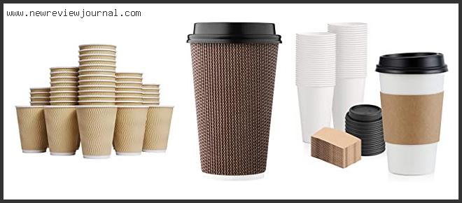 Top 10 Best Disposable Coffee Cups Based On Scores