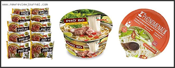 Top 10 Best Instant Pho Based On Scores