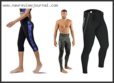 Top 10 Best Wetsuit Pants Based On Customer Ratings