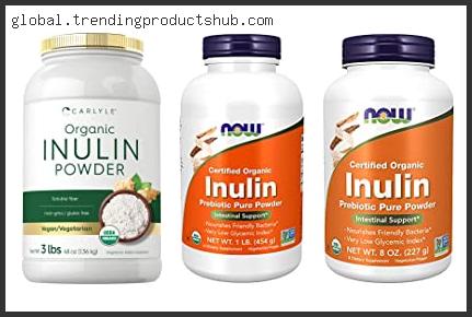 Top 10 Best Inulin Powder Reviews With Products List