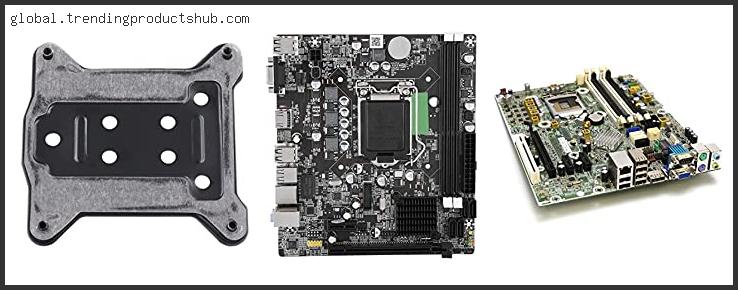 Top 10 Best Intel 1155 Motherboard – Available On Market