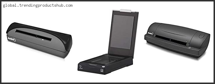 Top 10 Best Insurance Card Scanner – Available On Market