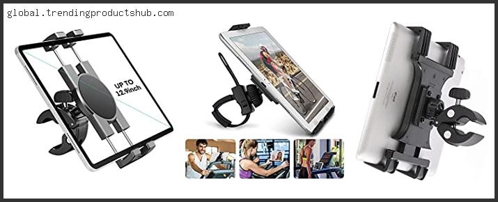 Top 10 Best Ipad Mount For Spin Bike Based On Scores
