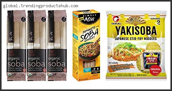 Top 10 The Best Japanese Soba Noodles – To Buy Online