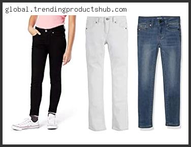 Top 10 The Best Jeans For Tall Skinny Little Girl Based On Scores