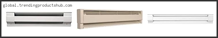 Top 10 Best Baseboard Heaters For Large Rooms Reviews With Products List