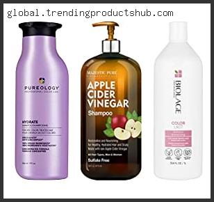 Top 10 Best Soignee Shampoo With Expert Recommendation