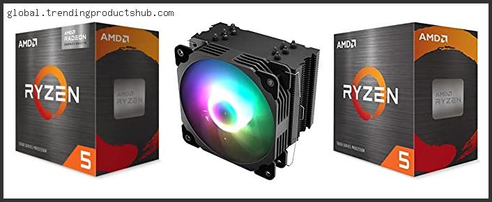 Top 10 Best Cpu Coolers For Ryzen 5 3600 Based On Customer Ratings