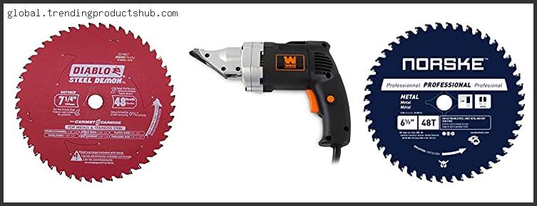 Top 10 Best Blade For Cutting Metal Roofing Based On Customer Ratings