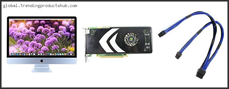 Top 10 Best Video Card For Mac Pro 2024 With Buying Guide