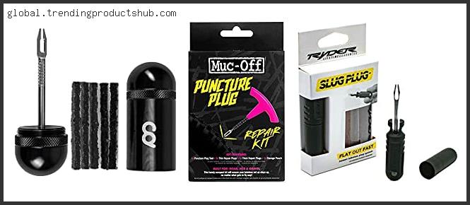 Top 10 Best Tubeless Plug Kit With Buying Guide