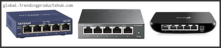 Top 10 Best 5 Port Gigabit Switch In [2024]