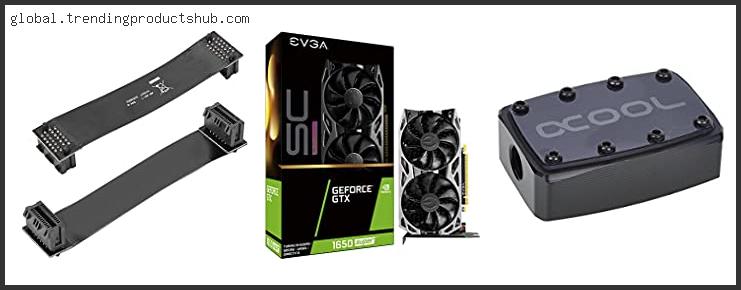 Top 10 Best Gpu For Sli With Expert Recommendation