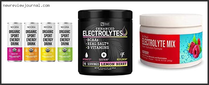 Top 10 Best Tasting Electrolyte Drink With Expert Recommendation