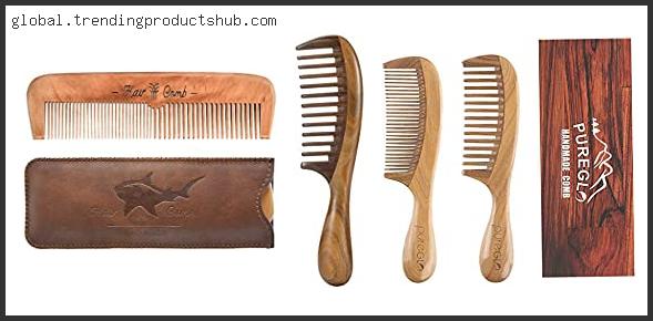 Top 10 Best Best Wooden Comb With Buying Guide