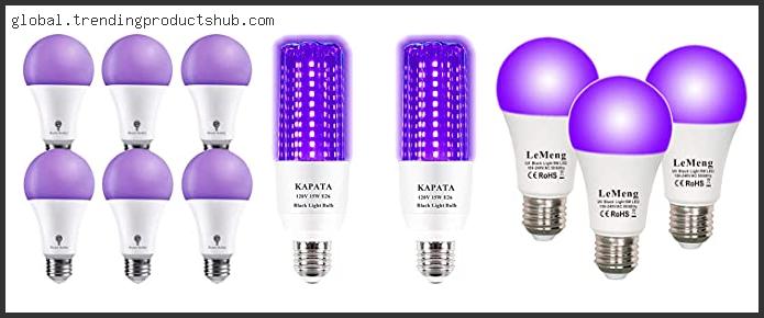 Top 10 Best Fluorescent Black Light Bulbs – To Buy Online