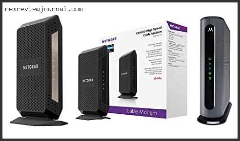 Buying Guide For Best Cable Modem Compatible With Comcast Based On Scores