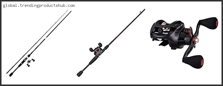 Top 10 Best Baitcasting Reel And Rod Combo With Expert Recommendation
