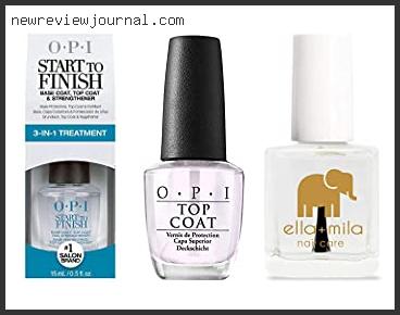 Buying Guide For Best Non Yellowing Clear Nail Polish Based On Scores
