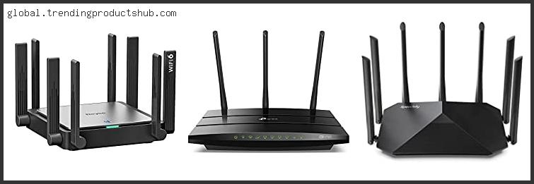 Top 10 Best Wireless Router For Multiple Users Based On Scores