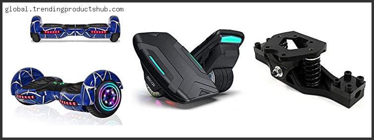 Top 10 Best Single Wheel Hoverboard Reviews With Products List