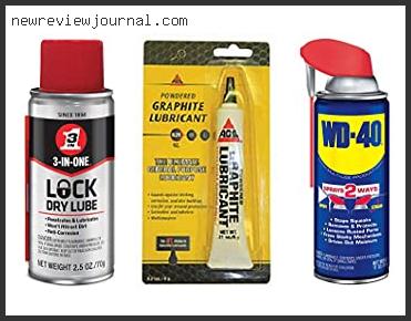 Buying Guide For Best Lubricant For Ignition Lock Cylinder With Expert Recommendation