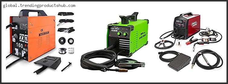 Top 10 Best Portable Mig Welder Based On Scores